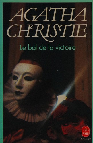 Agatha Christie: Le bal de la victoire (French language, 1979, Librairie des Champs-Elysées)