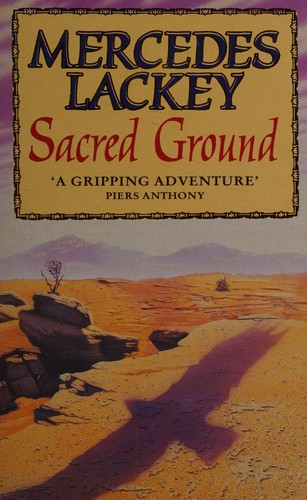 Mercedes Lackey: Sacred ground (1995, HarperCollins)