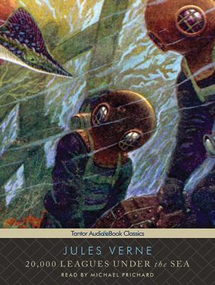 Jules Verne, Michael Prichard: 20,000 Leagues Under the Sea (AudiobookFormat, English (translated from French) language, 2008, Tantor Audio)