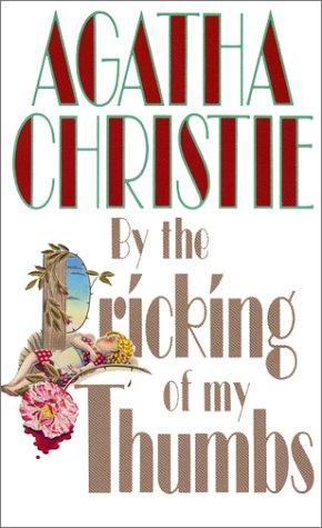 Agatha Christie: By the Pricking of my Thumbs (HarperPrism)