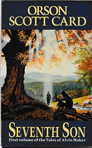 Orson Scott Card: Seventh Son (Hardcover, Legend)