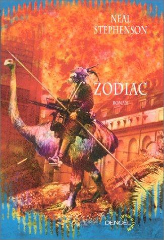 Neal Stephenson: Zodiac : thriller écologique (French language, Éditions Denoël)