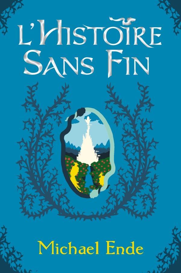 Michael Ende: L'histoire sans fin (French language, 2014)