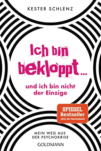 Kester Schlenz: Ich bin bekloppt... (Paperback, german language, 2022, Goldmann)