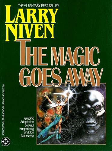 Larry Niven, Julius Schwartz: The Magic Goes Away (Paperback, DC Comics)