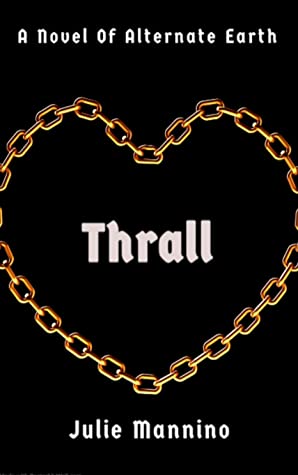 Julie Mannino: Thrall (EBook)