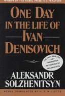 Aleksandr Solzhenitsyn: One Day in the Life of Ivan Denisovich (Farrar, Straus and Giroux)