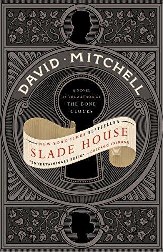 David Mitchell: Slade House (Paperback, 2016, Random House Trade Paperbacks)