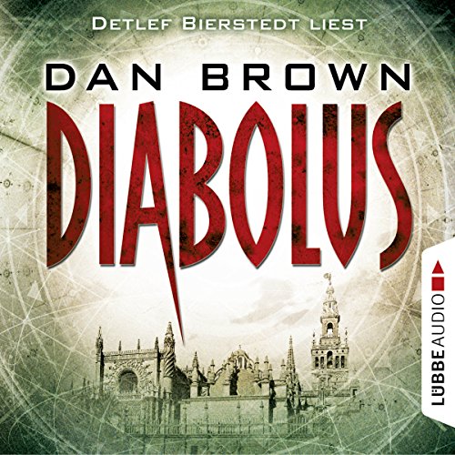 Dan Brown: Diabolus (AudiobookFormat, Deutsch language, 2005, Lübbe Audio)