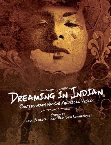 Mary Beth Leatherdale, Lisa Charleyboy: Dreaming in Indian (2014, Annick Press, Annick Press Ltd.)