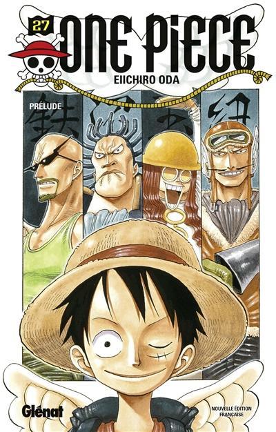 Eiichiro Oda: One Piece 27 : Prélude (French language, 2014)