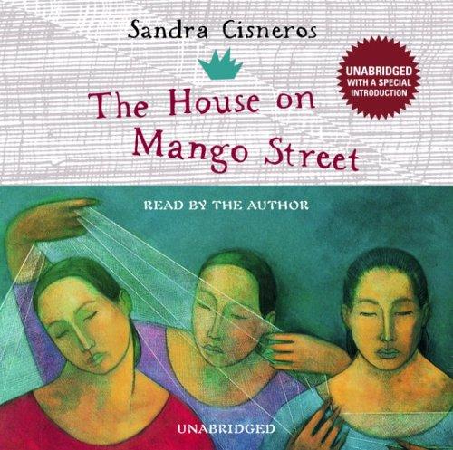 Sandra Cisneros: The House on Mango Street (AudiobookFormat, RH Audio)