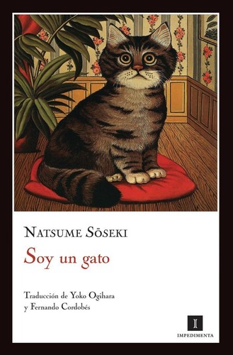 Natsume Sōseki: Soy un gato (2010, Impedimenta)