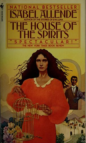 Isabel Allende: The house of the spirits (1993, Bantam Books)