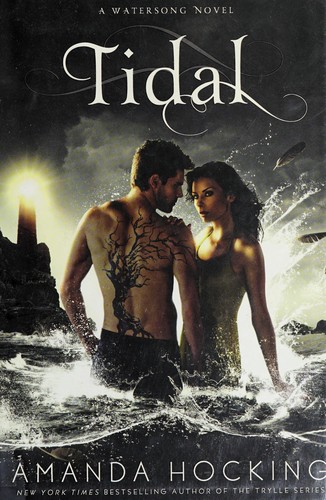 Amanda Hocking: Tidal (St. Martin's Griffin)
