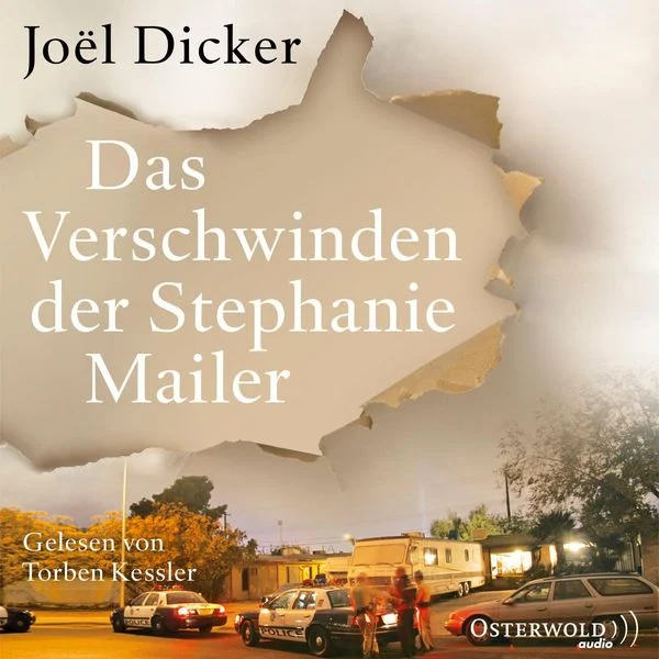 Joël Dicker, Torben Kessler (Sprecher): Das Verschwinden der Stephanie Mailer (AudiobookFormat, German language)