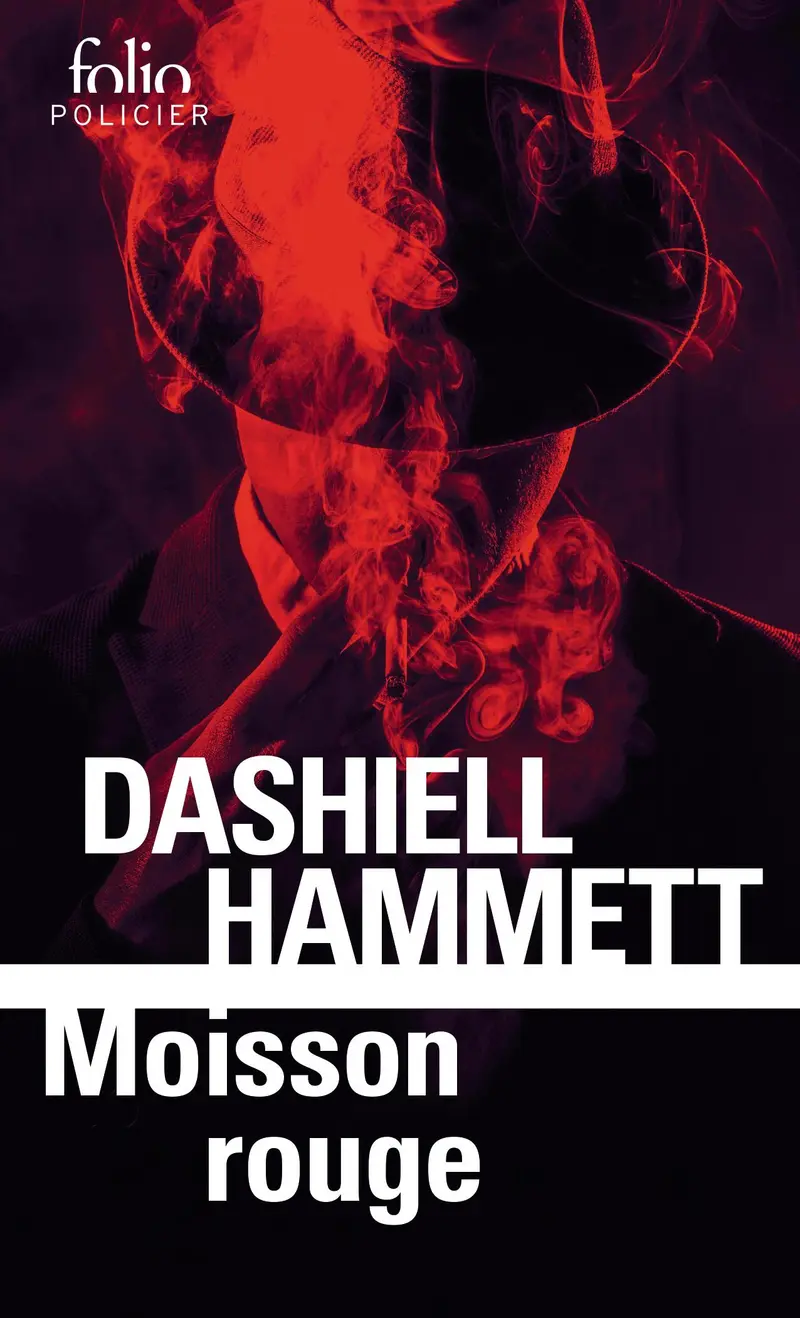 Dashiell Hammett: Moisson rouge (Paperback, French language, 2011, Éditions Gallimard)