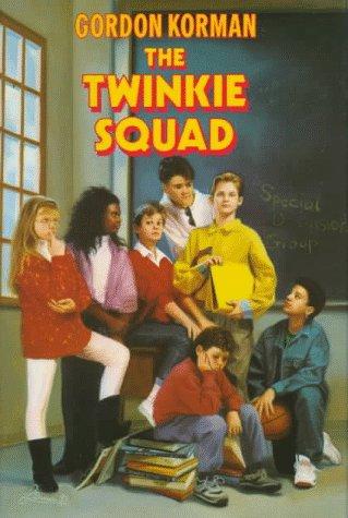 Gordon Korman: The Twinkie Squad (1992, Scholastic Inc.)