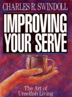 Charles R. Swindoll: Improving Your Serve (Paperback, 2003, Word Books, Thorndike Press)
