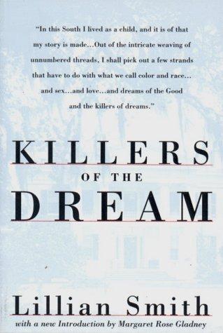 Lillian Smith: Killers of the Dream (W. W. Norton & Company)