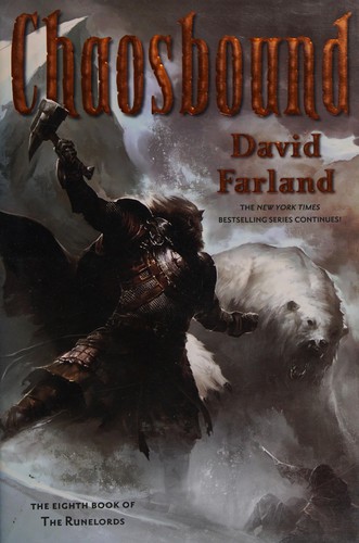 David Farland: Chaosbound (2009, Tor)