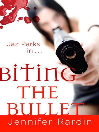 Jennifer Rardin: Biting the Bullet (EBook, 2008, Orbit)