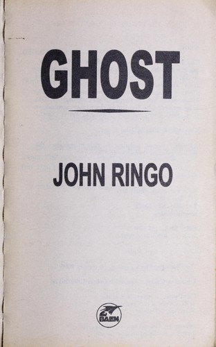 John Ringo: Ghost (2007, Baen)