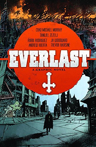 Chad Murray, Trevor Hairsine, Various: Everlast HC (Hardcover, Archaia)