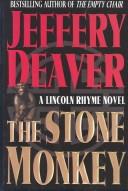 Jeffery Deaver: The stone monkey (2002, Thorndike Press)