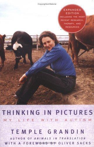 Temple Grandin: Thinking in Pictures, Expanded Edition: My Life with Autism (2006)