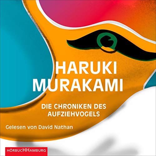 Haruki Murakami, Jay Rubin: Die Chroniken des Aufziehvogels (AudiobookFormat, Deutsch language, 2020, HörbucHHamburg HHV GmbH)