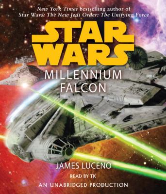 Marc Thompson, Narrator, James Luceno: Star Wars - Milennium Falcon (AudiobookFormat, 2008, Random House Audio)
