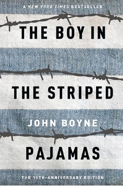 John Boyne: Boy in the Striped Pajamas (2010, Fickling Books, David)