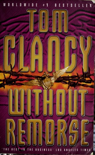 Tom Clancy: Without remorse (1994, HarperCollins, Harpercollins Publishers)