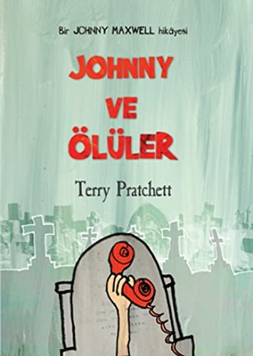 Terry Pratchett: Johnny ve Oluler (Paperback, Tudem Kultur)