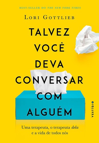 _: Talvez você deva conversar com alguém (Paperback, Portuguese language, Vestígio)