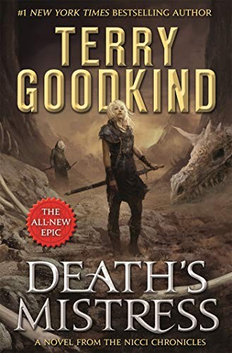 Terry Goodkind: Death's Mistress: Sister of Darkness: The Nicci Chronicles, Volume I (Tor Books)