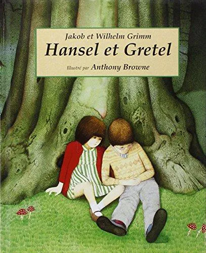 Brothers Grimm, Jacob Grimm, Wilhelm Grimm: Hansel et Gretel (French language, 2001, Kaléidoscope)