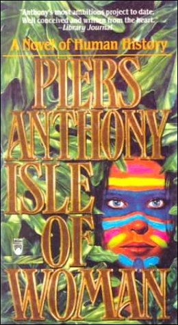 Piers Anthony: Isle of Woman (Hardcover, 1999, Bt Bound)