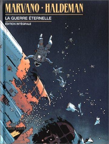 Joe Haldeman, Marvano: La Guerre éternelle, édition intégrale (Dupuis)