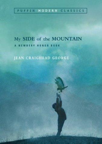 Jean Craighead George: My Side of the Mountain (Puffin Modern Classics) (Puffin Books)