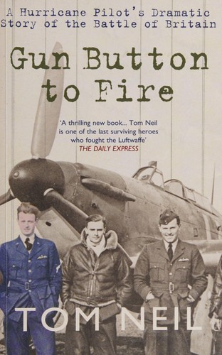 Tom Neil: Gun-button to fire (2010, Amberley)
