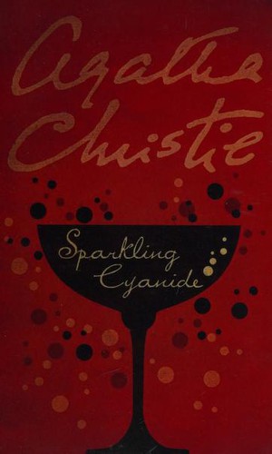 Agatha Christie: Sparkling Cyanide (2002, HarperCollins Publishers Ltd)