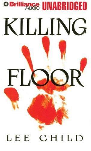 Lee Child: Killing Floor (Jack Reacher) (AudiobookFormat, Brilliance Audio on CD Unabridged)