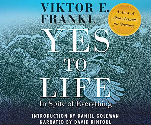 Viktor Frankl, David Rintoul: Yes to Life (AudiobookFormat, Dreamscape Media)