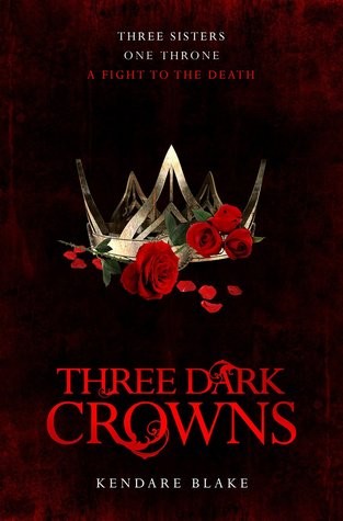 Kendare Blake: Three Dark Crowns (2016, Pan Macmillan)