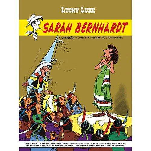 Jean Léturgie, Xavier Fauche: Lucky Luke : Sarah Bernardt