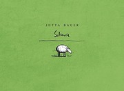 Jutta Bauer: Selma (Hardcover, Lappan Verlag)