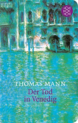 Thomas Mann: Der Tod in Venedig (Hardcover, FISCHER Taschenbuch)