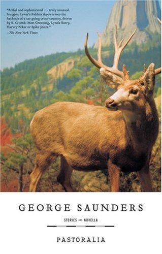 George Saunders: Pastoralia (Paperback, Riverhead Trade)